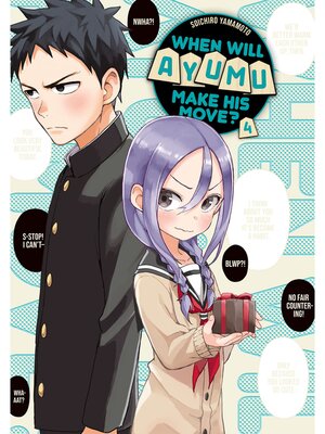 When Will Ayumu Make His Move？, Volume 4 - ebook